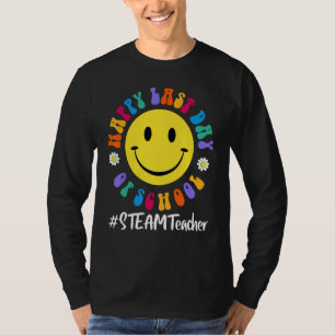 Cute Happy Last Day Of School Steam Teacher Squad T-Shirt