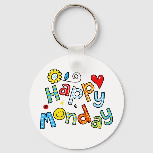 Cute Happy Monday Week Greeting Text Expression Keychain (Front)