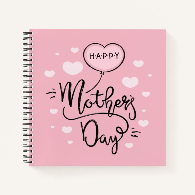 Cute Happy Mother's Day Calligraphy | Notebook (Front)