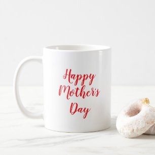 Cute Happy Mother's Day Typography Bright Red Coffee Mug