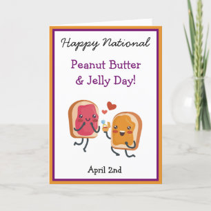 Cute Happy National Peanut Butter & Jelly Day Card