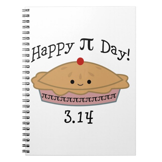 Cute Happy Pi Day! Notebook (Front)