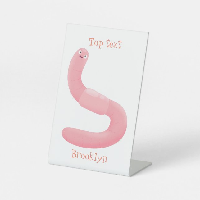 Cute happy pink earthworm cartoon pedestal sign (Front)