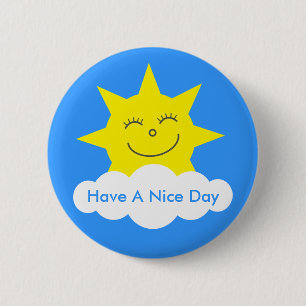 Cute Happy Sun Have A Nice Day Customizable 2 Inch Round Button