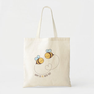 Cute Happy To Bee With You Buzzing Bees Tote Bag