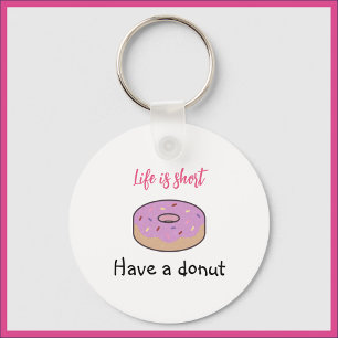 Cute Have A Doughnut   Keychain