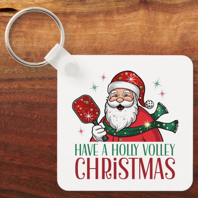 Cute Have A Holly Volley Christmas Pickleball Pun Keychain (Front)
