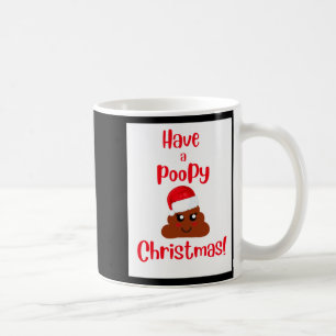 Cute Have A Opy Christmas Funny Holiday T Shirt Coffee Mug