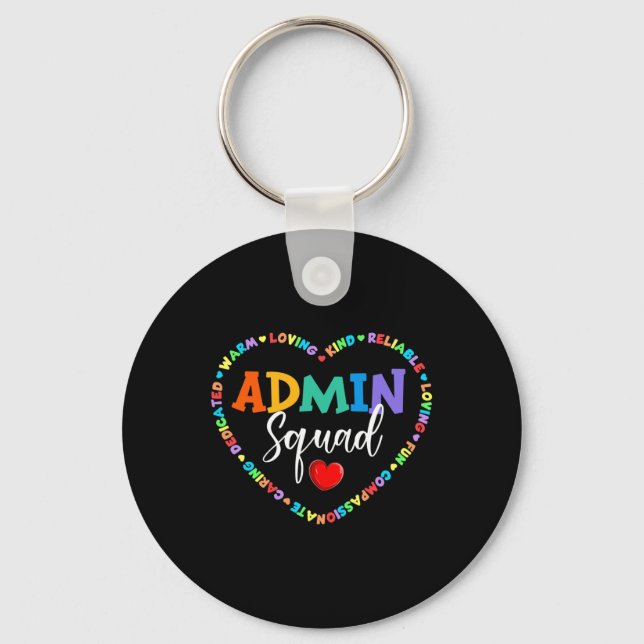 Cute Heart Admin Squad Fun First Day of School  Keychain (Front)