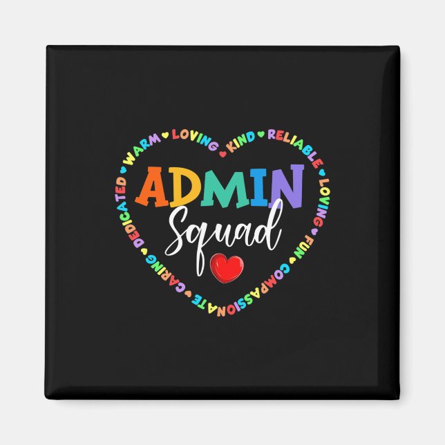 Cute Heart Admin Squad Fun First Day of School  Magnet (Front)