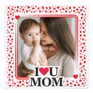 Cute HEART I LOVE YOU MOM Mother's Day Photo Gift Print