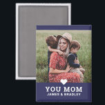 Cute Heart Love You Mom Mother's Day Photo Magnet<br><div class="desc">Cute Heart Love You Mom Mother's Day Photo Magnet features your favourite photo with the text "(love heart) you Mom" in modern script with your names below on a midnight blue background. Personalize by editing the text in the text box provided and adding your own picture. Makes the perfect personalized...</div>