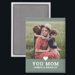 Cute Heart Love You Mom Mother's Day Photo Magnet<br><div class="desc">Cute Heart Love You Mom Mother's Day Photo Magnet features your favourite photo with the text "(love heart) you Mom" in modern script with your names below on a xanadu green background. Personalize by editing the text in the text box provided and adding your own picture. Makes the perfect personalized...</div>