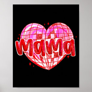 Cute Heart Mama Valentines Day Mom Wife  Poster