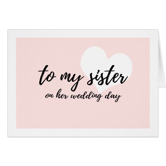 Cute Heart Pink "to my sister on her wedding day" (Front Horizontal)