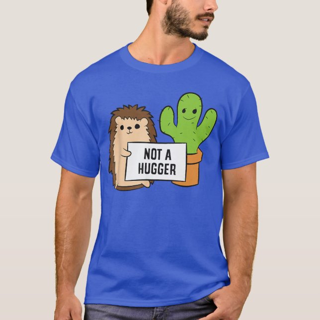 Cute Hedgehog and Cactus Not A Hugger Cactus Hedge T-Shirt (Front)