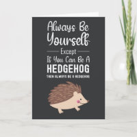 Cute Hedgehog Cards Funny Animal Humor Cartoon