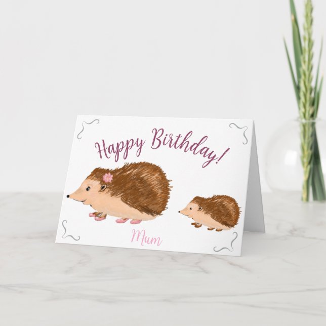 Cute Hedgehog Mom's Birthday Card (Front)