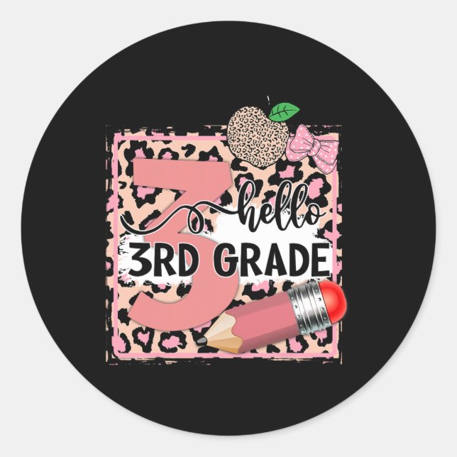 Cute Hello 3rd Grade Pink Leopard Back To School G Classic Round Sticker (Front)