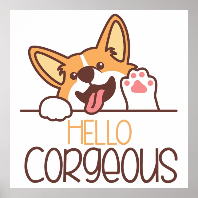 Cute Hello Corgi Dog Poster (Front)
