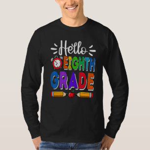 Cute Hello Student Kids On 8th Grade Happy First D T-Shirt
