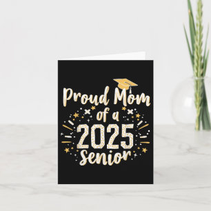 Cute High School Proud Mom Of A 2025 Senior Cl Gra Card