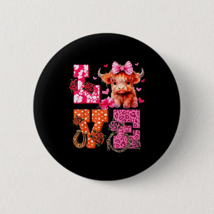 Cute Highland Cow And Nk Heart Valentines Day Love 2 Inch Round Button