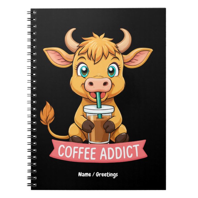 Cute Highland Cow Drinking Coffee Addict Joke Fun Notebook (Front)