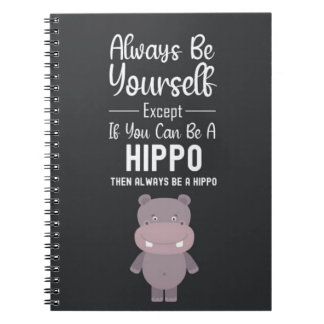 Cute Hippo Gifts Hippopotamus Funny Animals Humor Notebook