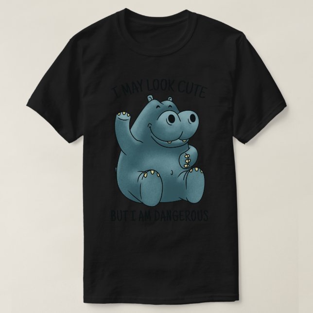CUTE HIPPO QUOTE T-Shirt (Design Front)