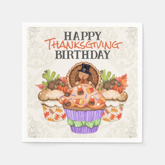 Cute Holiday Cupcakes Happy Thanksgiving Birthday Napkin (Front)