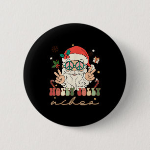 Cute Holly Christmas Jolly Vibes Hippie Santa Wint 2 Inch Round Button