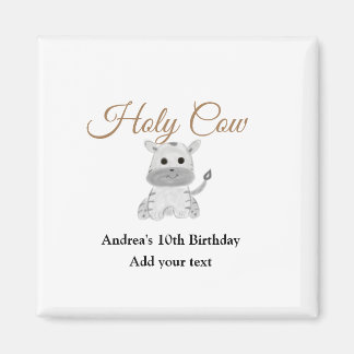 Cute holy cow farm animal birthday add name waterc magnet