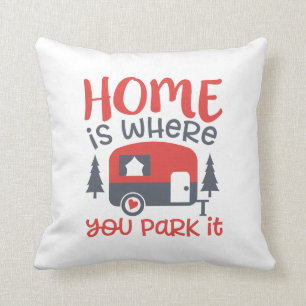 Cute Home is where you park it camper Throw Pillow