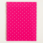 Cute hot pink polka dot pattern girly modern planner<br><div class="desc">Cute hot pink,  fuchsia,  magenta and white polka dots pattern modern elegant stylish girly chic Planner.</div>