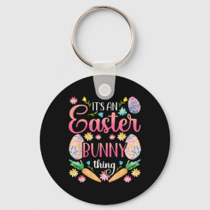Cute Humour Celebrate Happy Easter Its An Easter B Keychain
