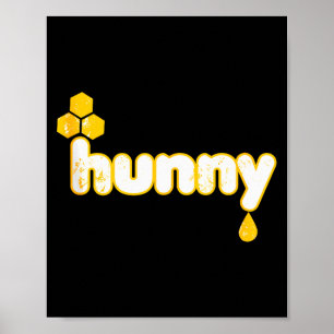Cute Hunny Halloween Funny Dripping Honey And A Be Poster