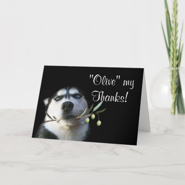 Cute Husky Dog Thank You Card Humourous Olive (Front)