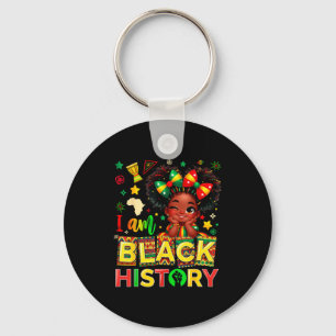 Cute I Am Black History African American Girl Teen Keychain