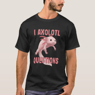 Cute I Axolotl Questions   Axolotl   Kids Boy Girl T-Shirt