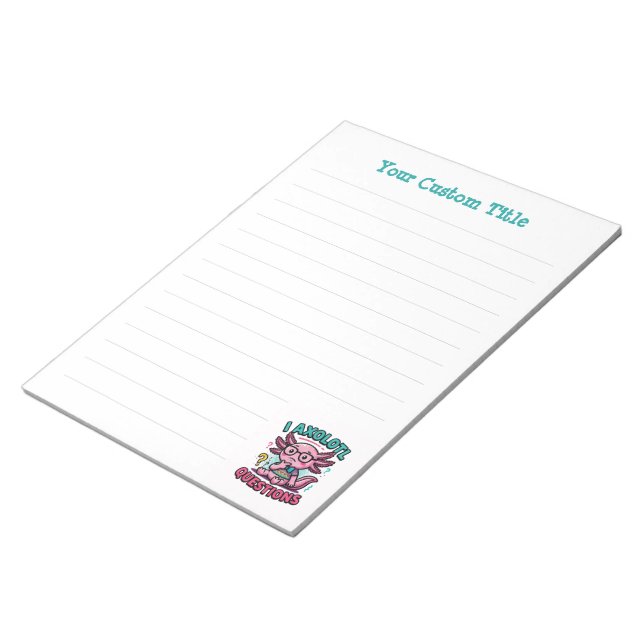 Cute I Axolotl Questions aztec nerd with glasses Notepad (Angled)
