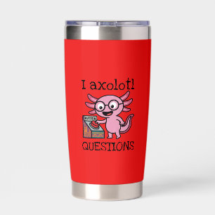 Cute I Axolotl Questions aztec Oh No red button Insulated Tumbler