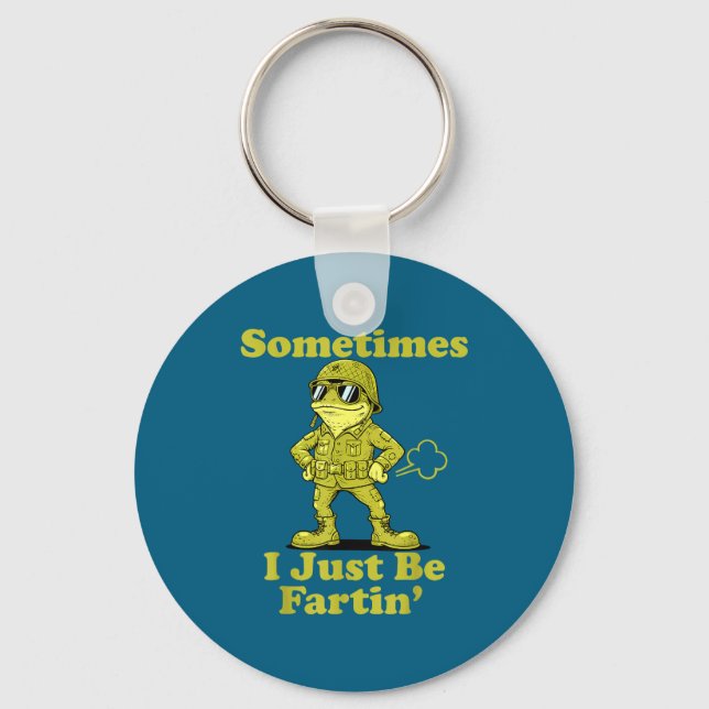 Cute I Frog Humor Sarcastic Sometimes Just Fartin Keychain (Front)