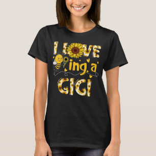 Cute I Love Being A Gigi Sunflower Bee Mother s Da T-Shirt