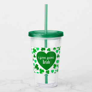 Cute I Love Being Irish Hearts and Shamrocks Green Acrylic Tumbler
