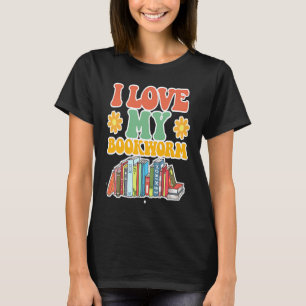 Cute I Love Bookworm Groovy Cool I Love My Bookwor T-Shirt