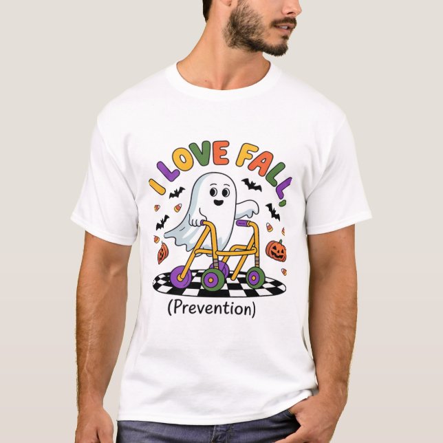 Cute I Love Fall Prevention Physical Therapy Ghost T-Shirt (Front)