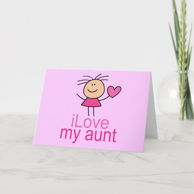 Cute I Love my Aunt T-shirt Card (Front)