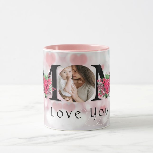 Cute I LOVE YOU MOM Mother's Day Photo Coffee Mug (Center)