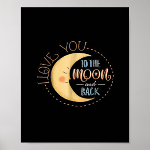 Cute I Love You To The Moon And Back Playful Love  Poster